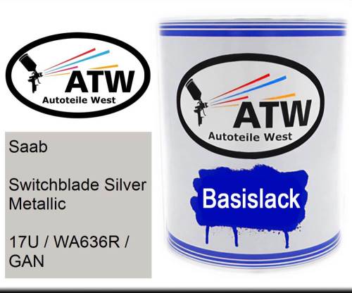 Saab, Switchblade Silver Metallic, 17U / WA636R / GAN: 1L Lackdose, von ATW Autoteile West.